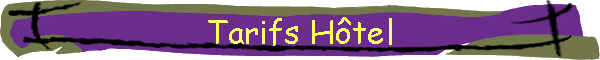 Tarifs Htel