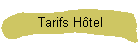 Tarifs Htel